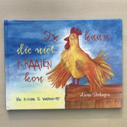 De haan die niet kraaien kon