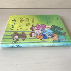 Carry Slee: Van opa mag het ook