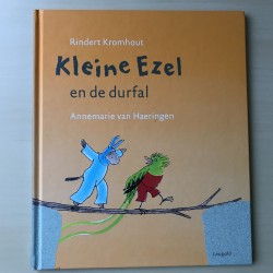 Rindert Kromhout : Kleine Ezel en de durfal