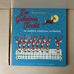 Gouden boekjes : Groot formaat. De geheime tocht