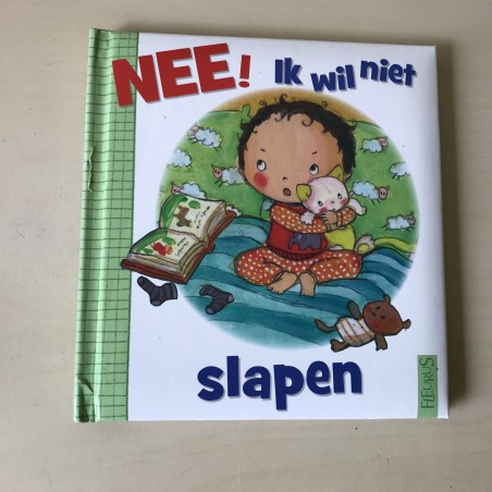 Nee, ik wil niet slapen