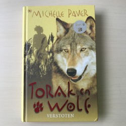Torak en Wolf deel 4 : Verstoten