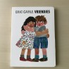 Eric Carle : Vriendjes