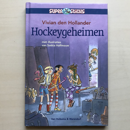 Vivian den Hollander : Supersticks Hockeygeheimen