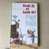 Piet en Riet. Kook jij of kook ik? Maan Roos vis meegroeiboek.