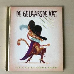 Gouden boekjes : De gelaarsde kat - De Efteling.