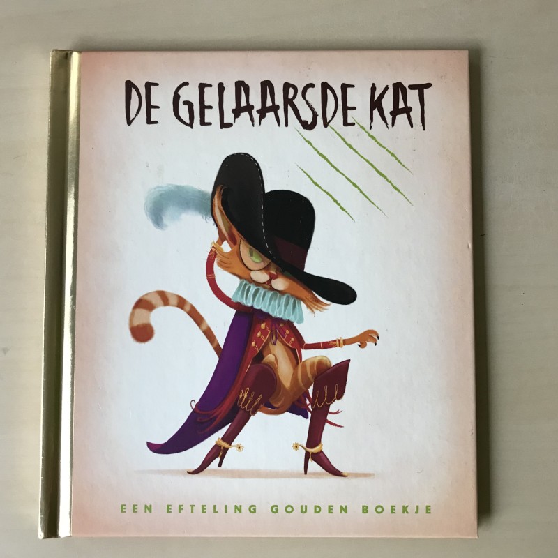 Gouden boekjes : De gelaarsde kat - De Efteling.