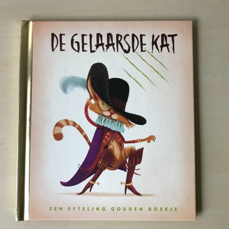 Gouden boekjes : De gelaarsde kat - De Efteling.