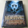 Wolfling 1: Een avontuur met een tandje ( randje)