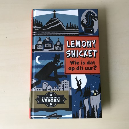 Lemony Snicket. Wie is dat op dit uur?