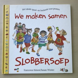 We maken samen Slobbersoep