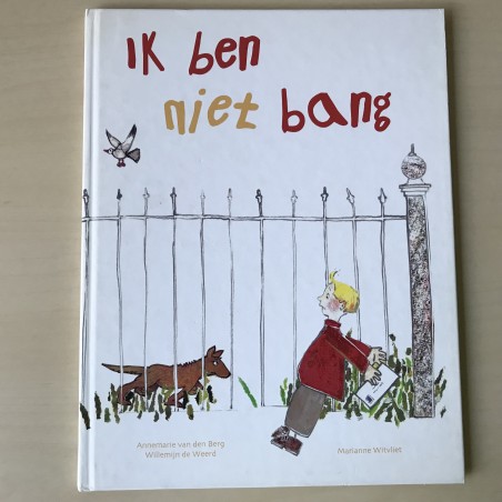 Ik ben niet bang