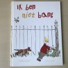 Ik ben niet bang