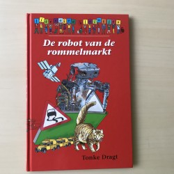 Tonke Dragt : De robot van de rommelmarkt