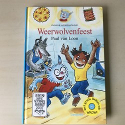 Paul van Loon : Dolfje Weerwolfje : Weerwolvenfeest. (6) met CD