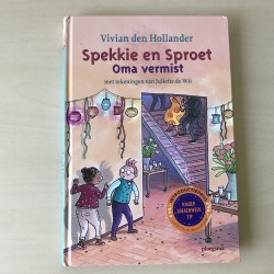 Vivian den Hollander : Spekkie en Sproet. Oma vermist