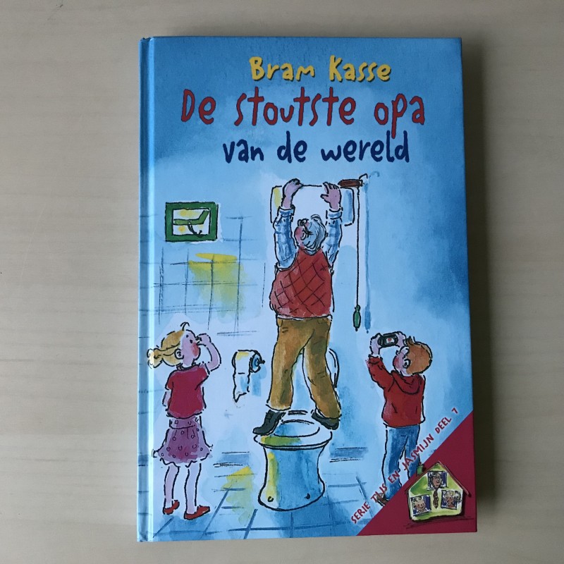 Tijs en Jasmijn : De stoutste opa van de wereld. Deel 7