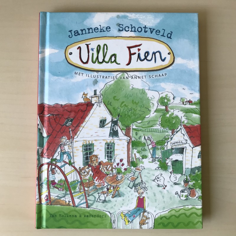 Janneke Schotveld: Villa Fien