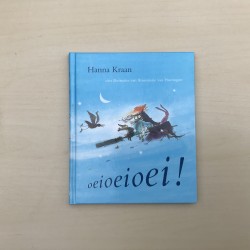 Hanna Kraan : Oeioeioei!