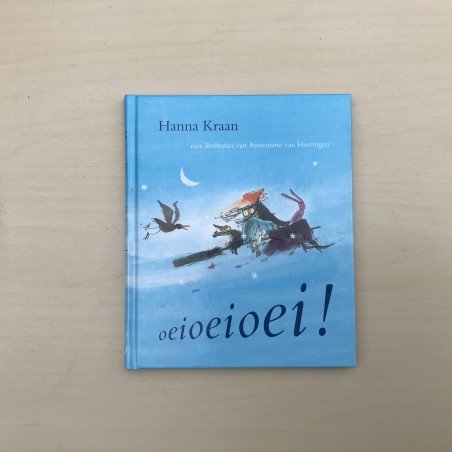 Hanna Kraan : Oeioeioei!