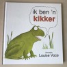 Ik ben ‘n kikker