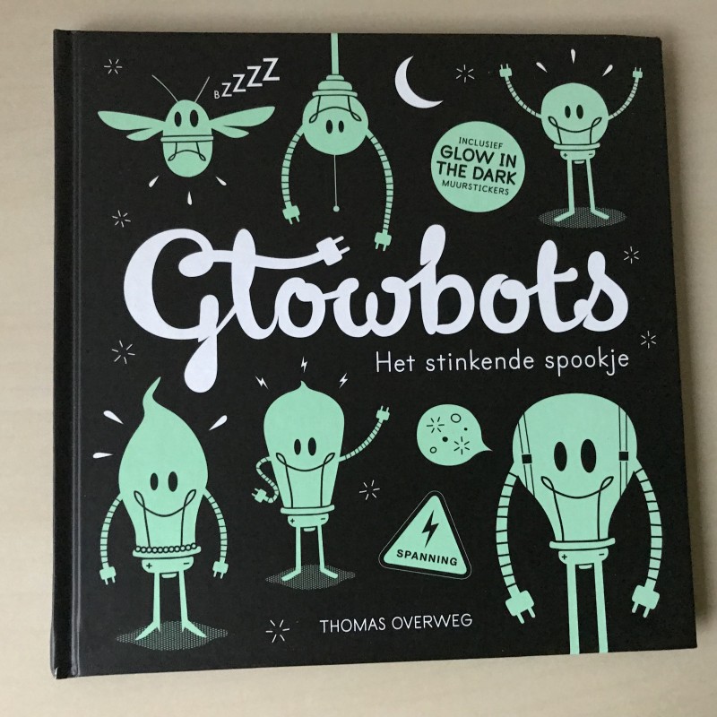 Glowbots. Het stinkende sprookje.