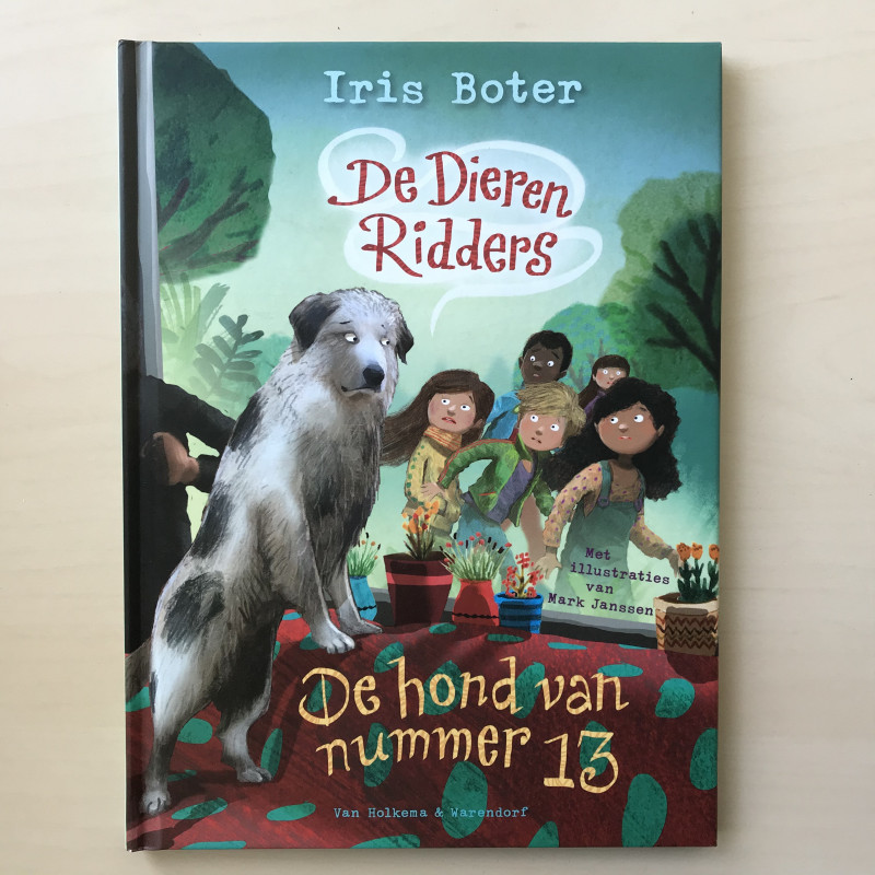 De dierenridders : De hond van nummer 13