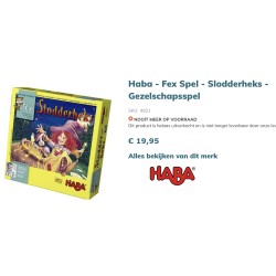 Haba : Slodderheks