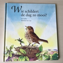Wie schildert de dag zo mooi?