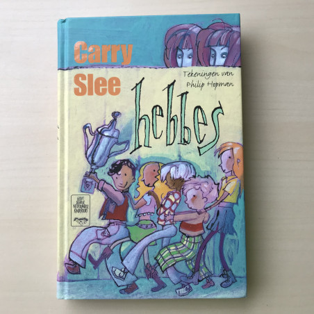 Carry Slee: Hebbes