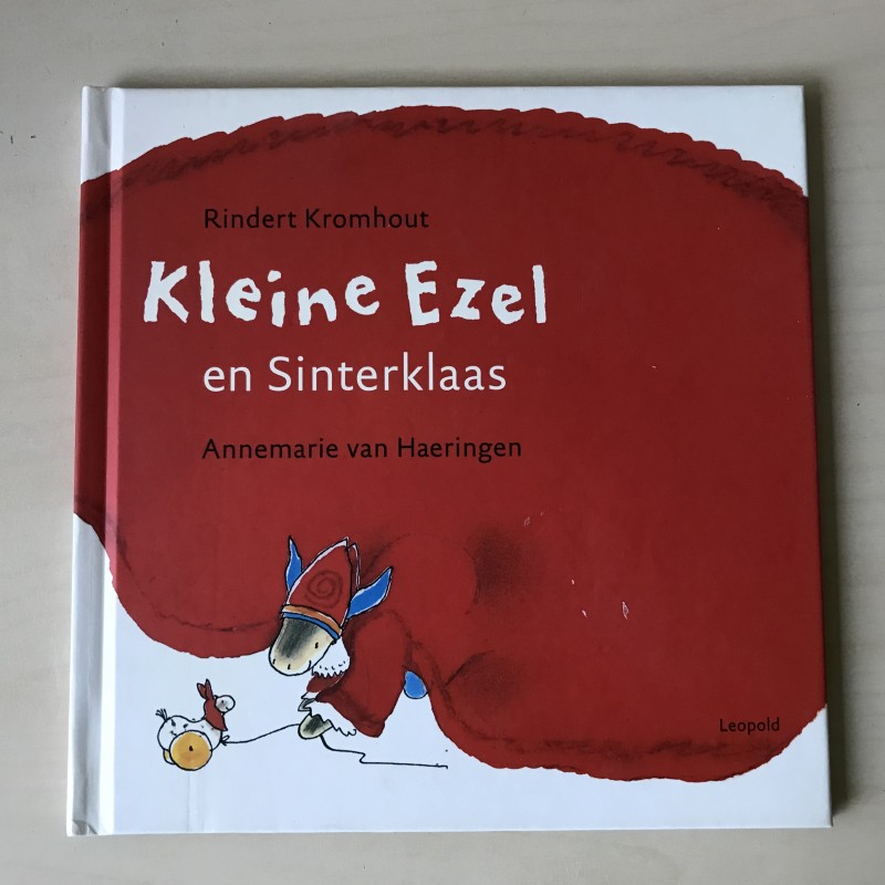 Rindert Kromhout : Kleine Ezel en Sinterklaas