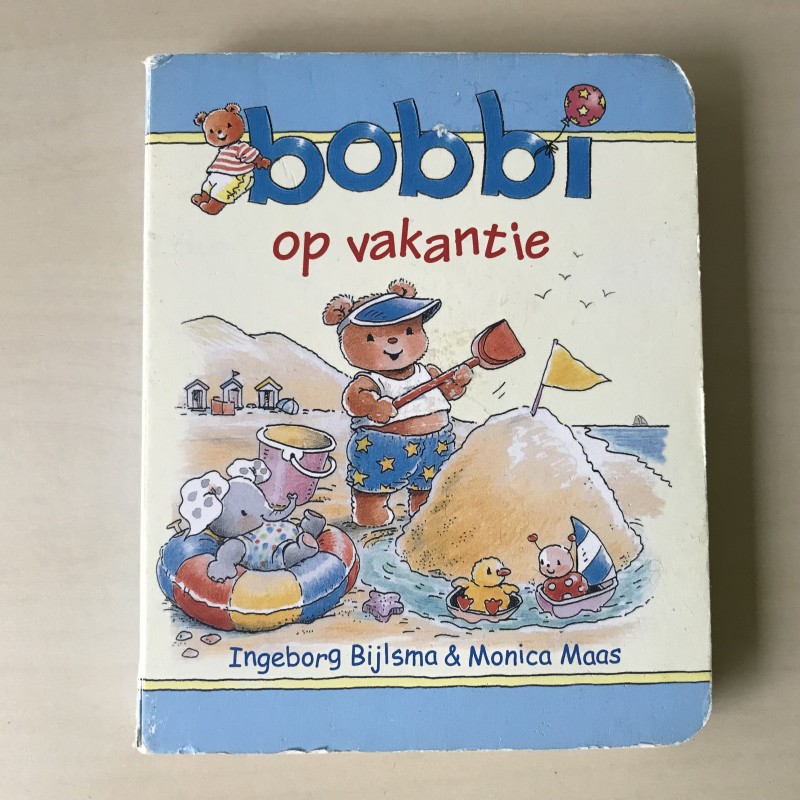 Bobbi : Bobbi op vakantie