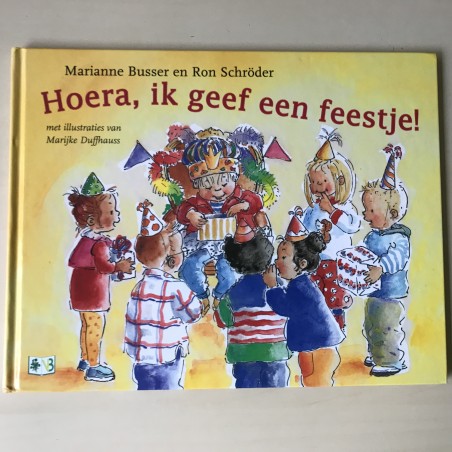 Marianne Busser. Hoera, ik geef een feestj