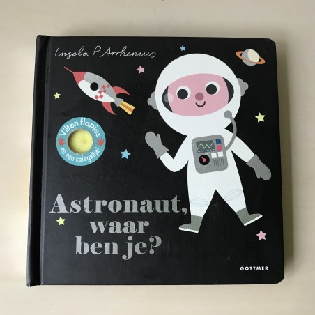 Astronaut, waar ben je?  Flapjes en spiegeltje