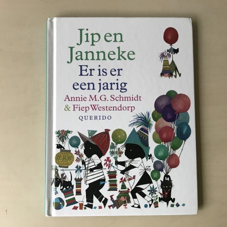 Annie M.G. Schmidt : Er is er een jarig