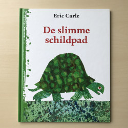 Eric Carle : De slimme schildpad