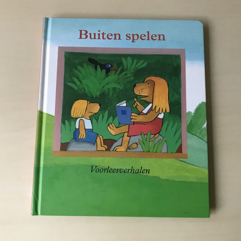 Buiten spelen. Voorleesverhalen.