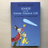 Roald Dahl : Sjakie en de grote glazen lift