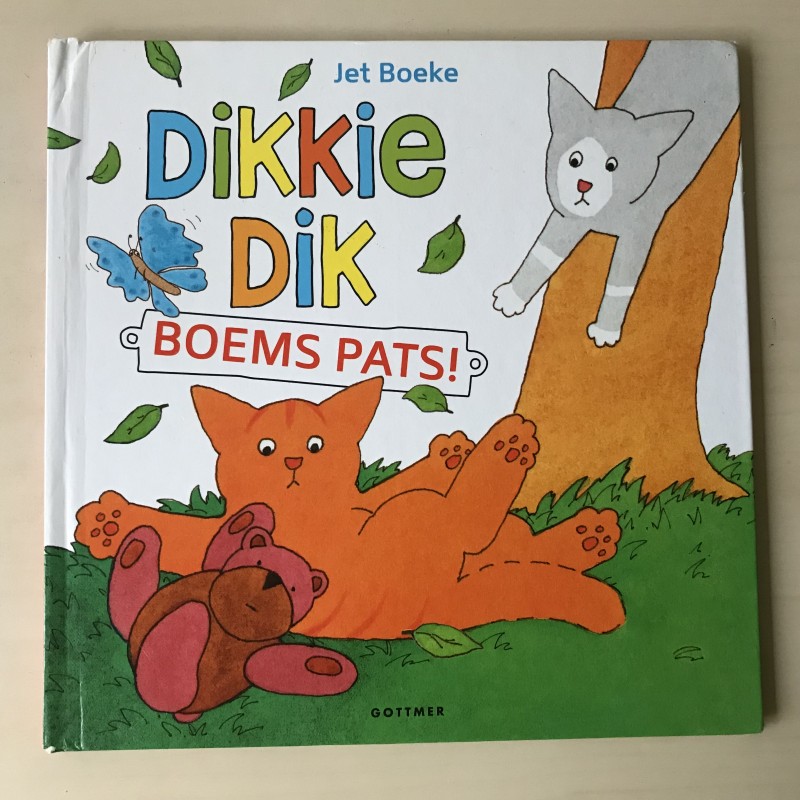 Dikkie Dik. Boem Pats!