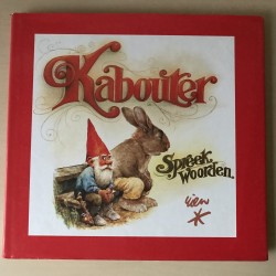 David de Kabouter: Kabouters spreekwoorden