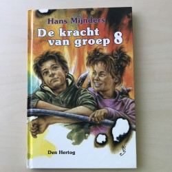 Hans Mijnders : De kracht van groep 8