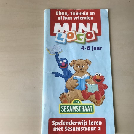 Mini Loco boekje : Bert, Ernie en al hun vrienden. Spelenderwijs leren met Sesamstraat 2 . Leeftijd 4 - 6 jaar.