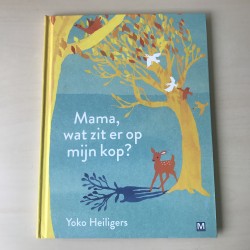 Mama, wat zit er op mijn kop?