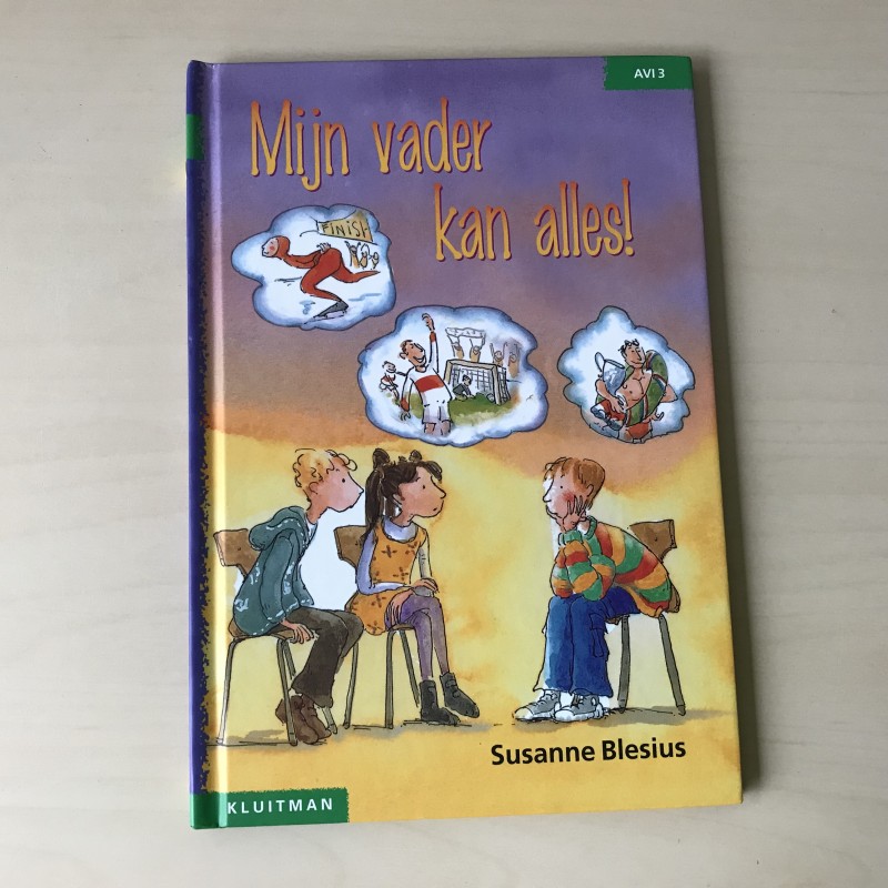 Mijn vader kan alles!
