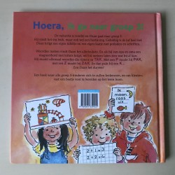 Marianne Busser : Hoera : Ik ga naar groep 3!