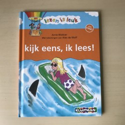 Lezen is Leuk 3 : Kijk eens, ik lees!