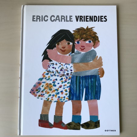 Eric Carle : Vriendjes