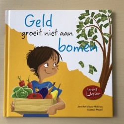 Levenslessen : Geld groeit niet aan bomen