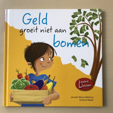 Levenslessen : Geld groeit niet aan bomen