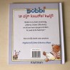 Bobbi is zijn knuffel kwijt